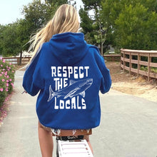 Load image into Gallery viewer, Women's Respect The Locals Hoodie