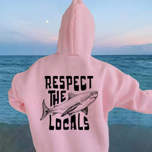 Load image into Gallery viewer, Women's Respect The Locals Hoodie