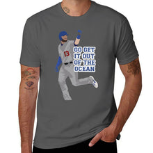 Load image into Gallery viewer, Men's Max Muncy: Go Get It Out of The Ocean T-Shirt
