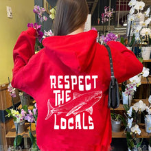 Load image into Gallery viewer, Women's Respect The Locals Hoodie