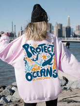 Load image into Gallery viewer, Protect Our Oceans Sweatshirt - Unisex