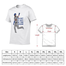 Load image into Gallery viewer, Men's Max Muncy: Go Get It Out of The Ocean T-Shirt