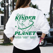 Load image into Gallery viewer, Women's Create A Kinder Planet Oversized Street Sweatshirt