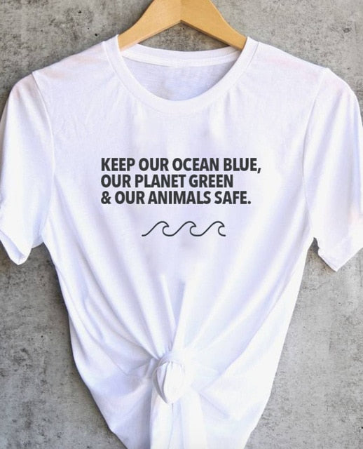 Womens Keep Our Ocean Blue Our Planet Green & Our Animals Safe T-Shirt