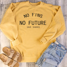 Load image into Gallery viewer, Women&#39;s No Fins No Future - Save Sharks Sweatshirt