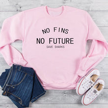 Load image into Gallery viewer, Women&#39;s No Fins No Future - Save Sharks Sweatshirt