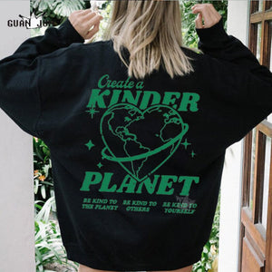 Women's Create A Kinder Planet Oversized Street Sweatshirt