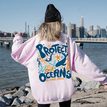 Load image into Gallery viewer, Protect Our Oceans Sweatshirt - Unisex