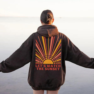 Women's Let's Watch The Sunset Hoodie