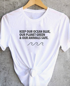 Womens Keep Our Ocean Blue Our Planet Green & Our Animals Safe T-Shirt